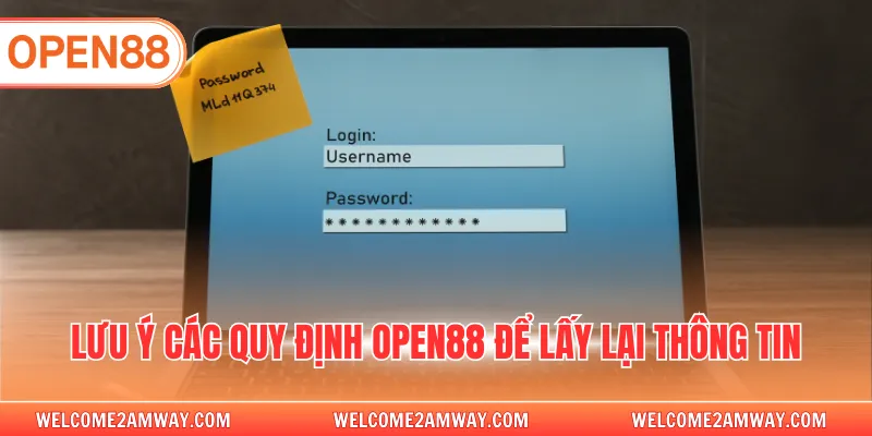 Lưu ý các quy định OPEN88 để lấy lại thông tin